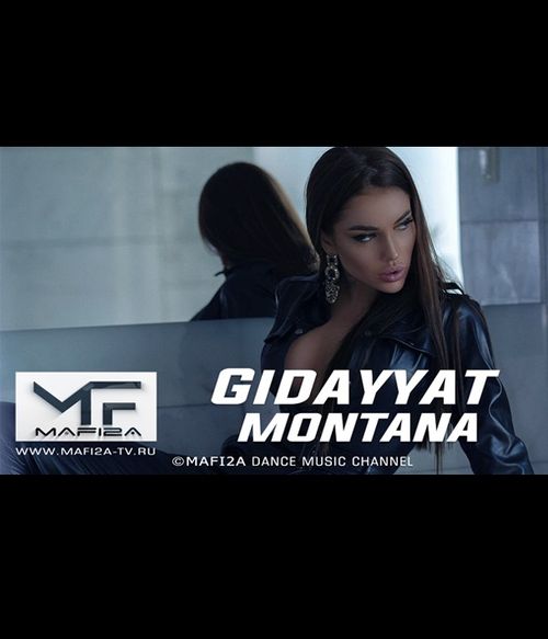 Gidayyat – Мontana ➧Video edited by ©MAFI2A MUSIC (2020)
