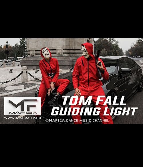 Tom Fall - Guiding Light ➧Video edited by ©MAFI2A MUSIC (2020)