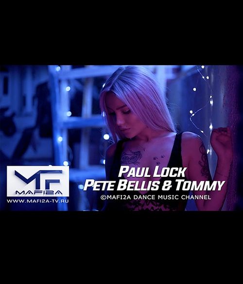 Paul Lock, Pete Bellis & Tommy - Keep Loving You ➧Video edited by ©MAFI2A MUSIC (2022)