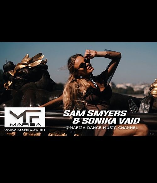Sam Smyers & Sonika Vaid - Choose You (Marcus Dielen Remix) ➧Video edited by ©MAFI2A MUSIC (2023)